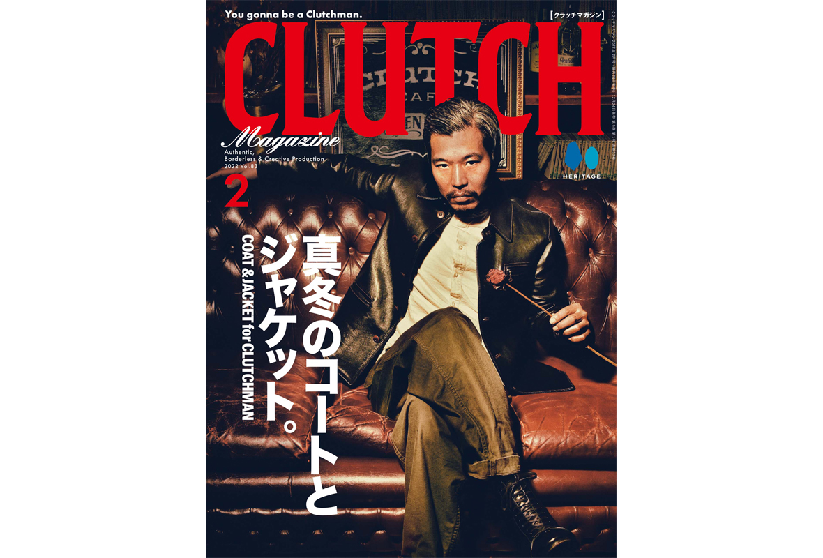 【CLUTCH Magazine Vol.83】