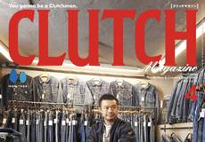 【CLUTCH Magazine Vol.90】