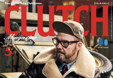 【CLUTCH Magazine Vol.103】